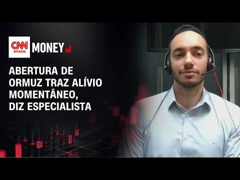 Abertura de Ormuz traz alívio momentâneo, diz especialista